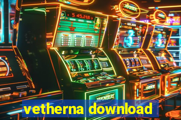 vetherna download